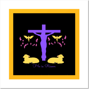 Happy Easter.  He is Risen. Posters and Art